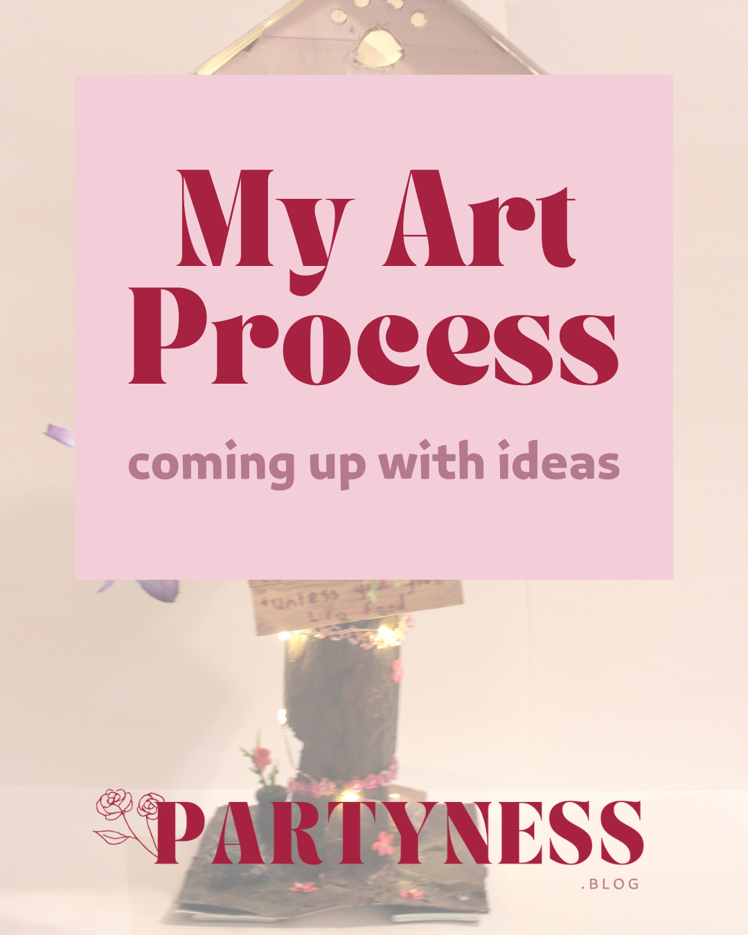 My Art Process - Coming up with Ideas Header Image